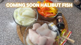 Coming Soon Halibut Fish [upl. by Revned453]