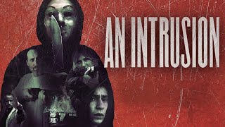 An Intrusion  Official Trailer  Horror Brains [upl. by Aekal666]