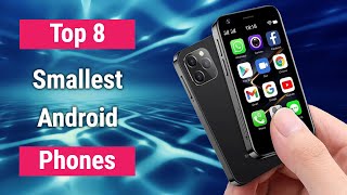 Best Smallest Android Smartphones In 2023  Top 8 [upl. by Eirffej]