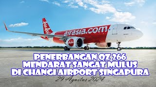 AIR ASIA QZ266 MENDARAT SANGAT MULUS DI CHANGI AIRPORT SINGAPURA 29 aGUSTUS 2024 [upl. by Zorana]