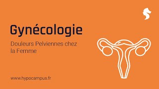 Masterclass de Gynécologie sur les Douleurs Pelviennes chez la Femme [upl. by Iviv756]