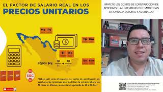 Impacto los costos de construcción de aprobarse iniciativas que modifican el Factor de Salario Real [upl. by Nej]