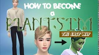 The Sims 4  How To Become a PlantSim [upl. by Bascomb47]