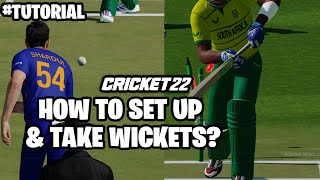 How to setup and take wickets in Cricket 22  Hashtag Gamer [upl. by Sklar]