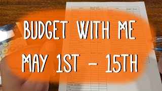 Budget With Me  First Pay Period of May  Income Changes and Potential Effects  MistakesWereMade [upl. by Aicekan]