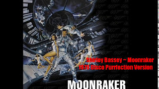 Shirley Bassey  Moonraker 1979 Disco Purrfection Version [upl. by Nyluqcaj]