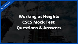 Working at Heights CSCS Mock Test 2023  Full Questions and Answers [upl. by Bihas]