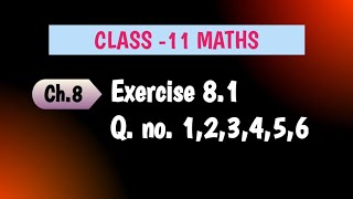 CLASS 11 MATHS  Sequences amp Series Ex 81 Qno 123456 [upl. by Reyaht]