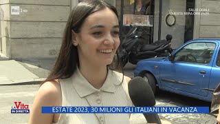 Estate 2023 30 milioni gli italiani in vacanza  La Vita in diretta  30062023 [upl. by Feigin]