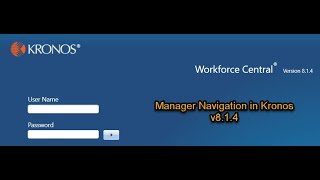 Kronos Manager Navigation Tutorial [upl. by Nika]