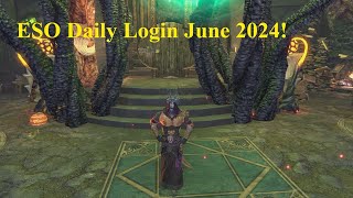 ESO Daily Logins June 2024 [upl. by Ainotahs]