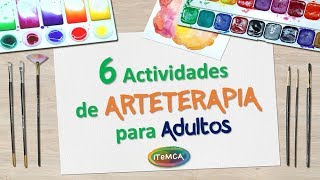 6 Actividades de Arteterapia para Adultos [upl. by Anilemrac242]