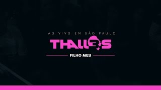 Thalles Roberto  Filho Meu DVD OFICIAL [upl. by Phaih]