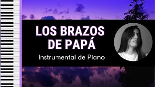 🟣LOS BRAZOS DE PAPÁ🟣 GrupoGrace Instrumental de Piano  Cover  Tutorial 🎹 ✨ [upl. by Teraj]