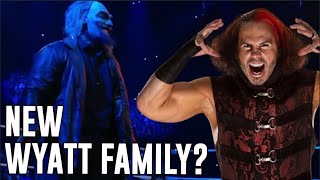 Is BROKEN Matt Hardy in the NEW Wyatt Family [upl. by Seow]