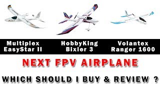 HobbyKing Bixler 3 or Volantex Ranger or MPX EasyStar II [upl. by Nosnarb]