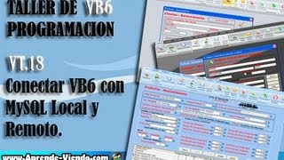 Taller VB 6  VT18 Conectar VB6 con Mysql Local y Remoto [upl. by Odel]