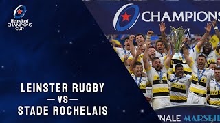 Highlights  Leinster Rugby v Stade Rochelais  Final │Heineken Champions Cup 202122 [upl. by Aneeled]