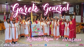 Garelo general con la Maestra Regina quot11quot  3122024 [upl. by Adore]