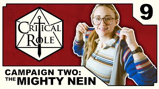 Steam and Conversation  Critical Role THE MIGHTY NEIN  Episode 9 [upl. by Laspisa985]