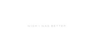 Kina Yaeow  Wish I Was Better Official Lyric Video [upl. by Dhaf507]