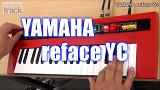 YAMAHA reface YC Demo amp Review English Captions [upl. by Annodahs701]