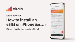 Airalo UK Tutorial  How to install an eSIM on iPhone iOS 17 Direct Method [upl. by Aimerej]