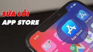 Cách Khắc Phục Triệt Để Mọi Lỗi Trên App Store  Truesmart [upl. by Thanasi]