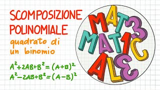 SCOMPOSIZIONE POLINOMIALE  quadrato di un binomio  SP15 [upl. by Nirak]