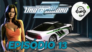 Need For Speed Underground 2  Episódio 13  1080p Full HD  Wide Screen  Game 60fps [upl. by Kaila]