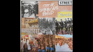 STEVE GIBBONS BAND  Street Parade 1980 FULL ALBUM  Blues Rock [upl. by Fonsie]