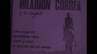 HILARION CORREA Y SU CONJUNTO EP COMPLETO [upl. by Dhaf876]