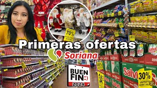 ‼️PRIMERAS OFERTAS⬇️BUEN FIN EN SORIANA‼️DESCUENTOS DEL 70😲ARTICULOS NAVIDEÑOS buenfin2024 [upl. by Valdes686]