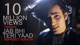 IZSHOJ  Jab Bhi Teri Yaad Reprised Version  Lyrics Video  Official Music Video  2018 [upl. by Libbna]