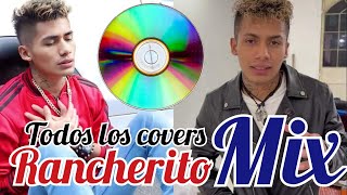 RANCHERITO MIX TODOS LOS ÉXITOS  COVERS DE RANCHERITO CALIBRE 58  TIERRA CALI [upl. by Hetti]