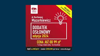 OTi amp Mazurkiewicz  Dodatek osłonowy  edycja 2024 [upl. by Jaf]