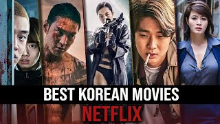 Top 10 Best Korean Movies on Netflix  Best Korean Movies of All Time [upl. by Loresz]