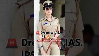 Dream to IAS IPS 🚨 🚗  ias ips upsc motivation [upl. by Recnal]