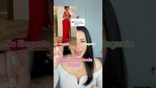 Como vestir para Boda Formal Vestir Elegante estilo tipsdeestilo elegancia elegância [upl. by Lehsreh]