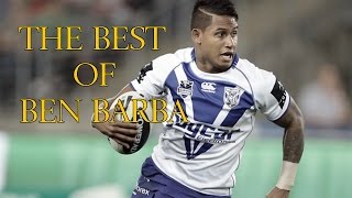 The Best of Ben Barba  Career Highlights ᴴᴰ [upl. by Ajoop364]