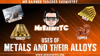 Uses of Metals and their Alloys  GCSE Separate Chemistry [upl. by Nwahsak]