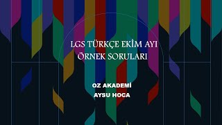 LGS TÜRKÇE EKİM AYI ÖRNEK SORULARI VE CEVAPLARI [upl. by Lleneg]