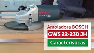 BOSCH GWS 22 230  AMOLADORA Eléctrica [upl. by Lucita]