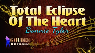 Total Eclipse Of The Heart  Bonnie Tyler  KARAOKE VERSION [upl. by Even]