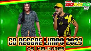 CD REGGAE LIMPO 2023  OS MELHORES DO MOMENTO  SÓ PEDRAS [upl. by Ettinger]