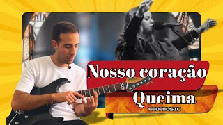 Como tocar Nosso Coração Queima  Fhop  Guitarra CoverVídeo Aula  CifraTab [upl. by Koball410]