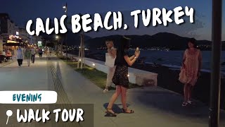 Calis Beach Evening Walking tour Fethiye Turkey Breathtaking Scenery [upl. by Zenger]