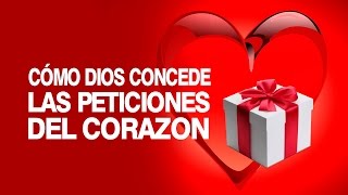 Cómo Dios concede las peticiones del corazón  Predicaciones Cristianas [upl. by Dynah]