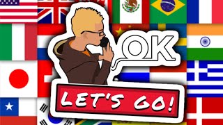 Okay Lets Go Meme in 10 Languages Meme [upl. by Bindman]