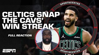 The Celtics SNAP the Cavs 15game win streak 😳 Perk amp Shams react 👀  SportsCenter [upl. by Fleeta148]